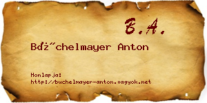 Büchelmayer Anton névjegykártya